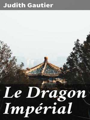 cover image of Le Dragon Impérial